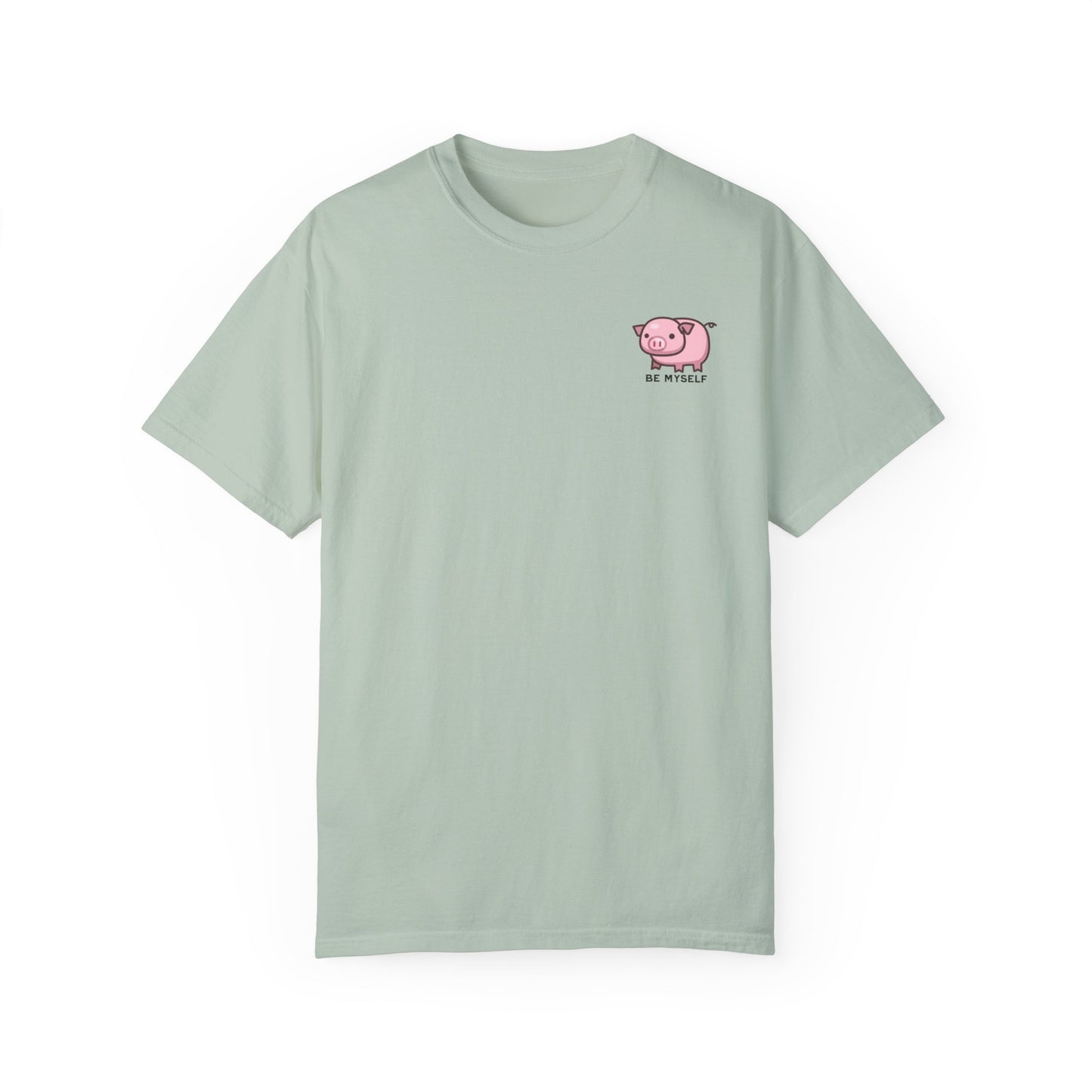 be myself t-shirt
