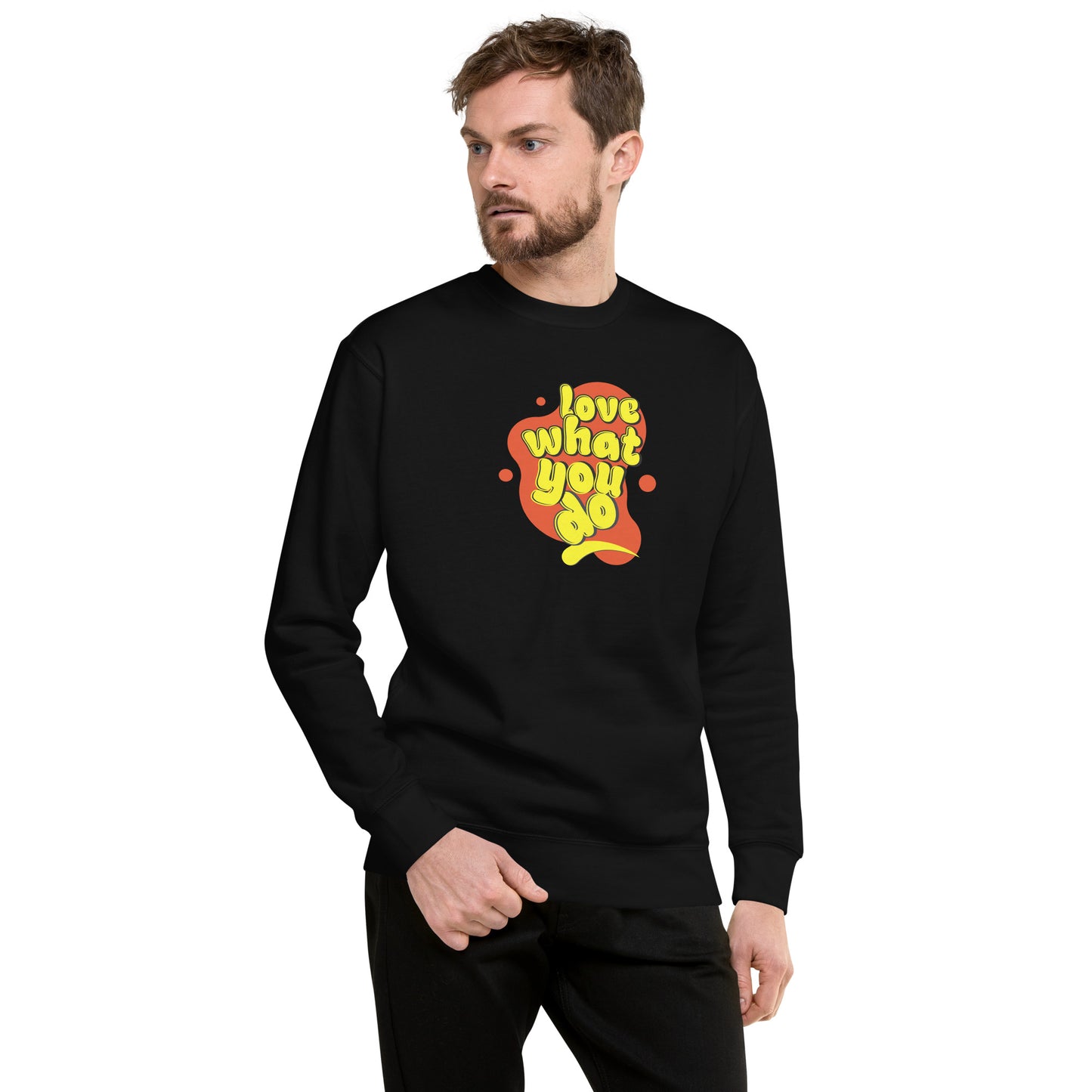 love what you do sweater