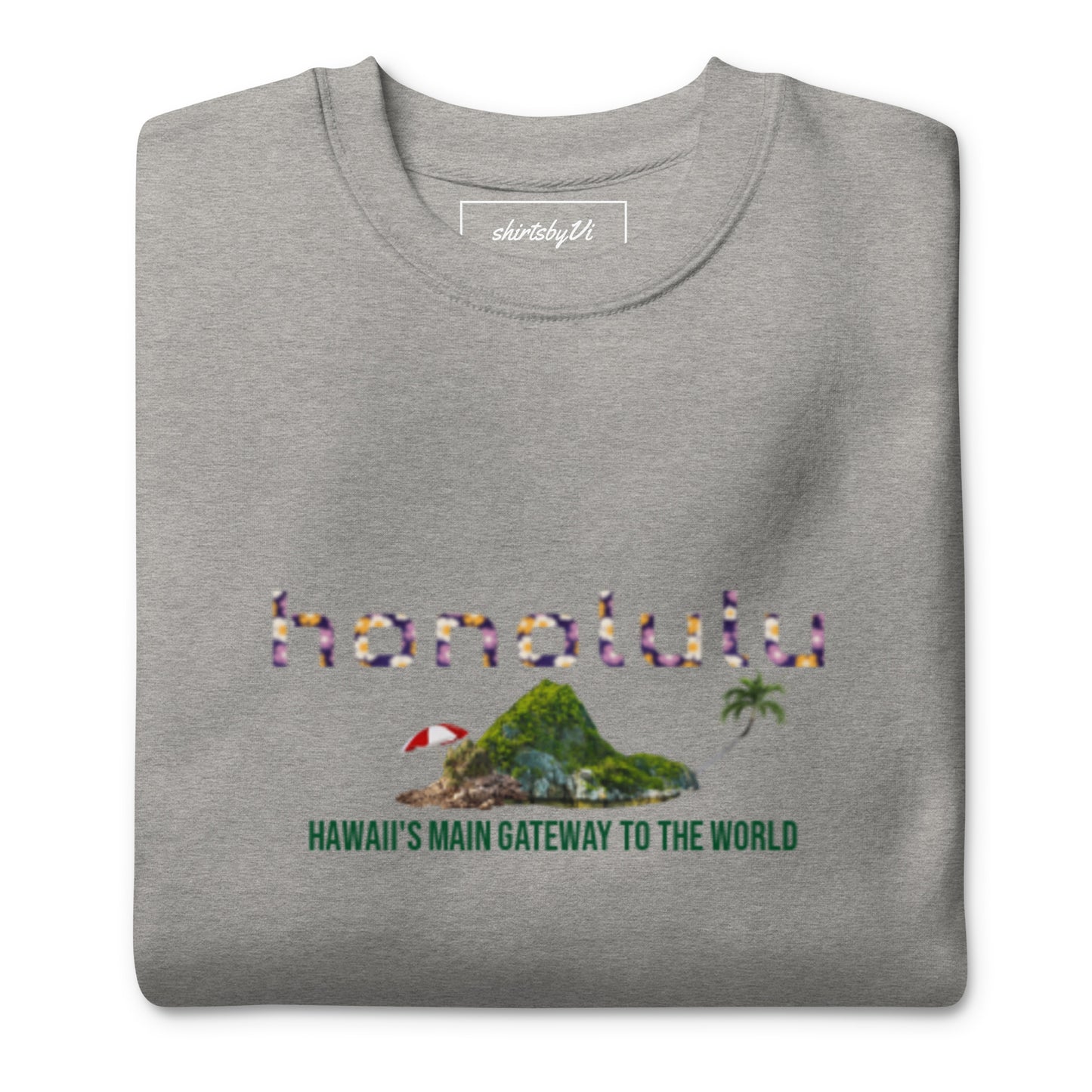 honolulu sweatshirt