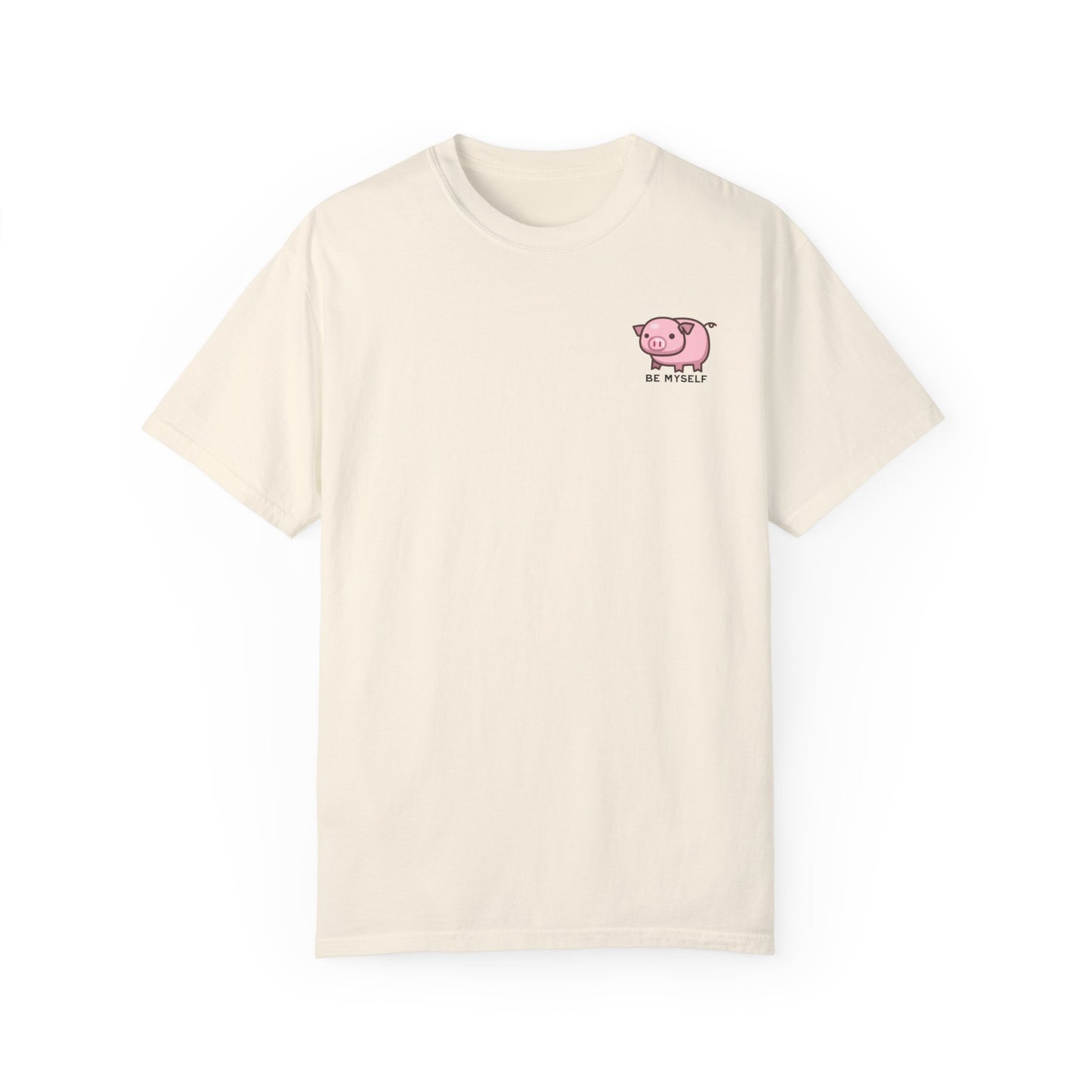 be myself t-shirt