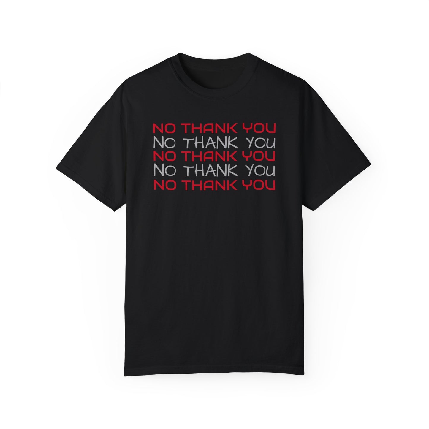 no thank you t-shirt