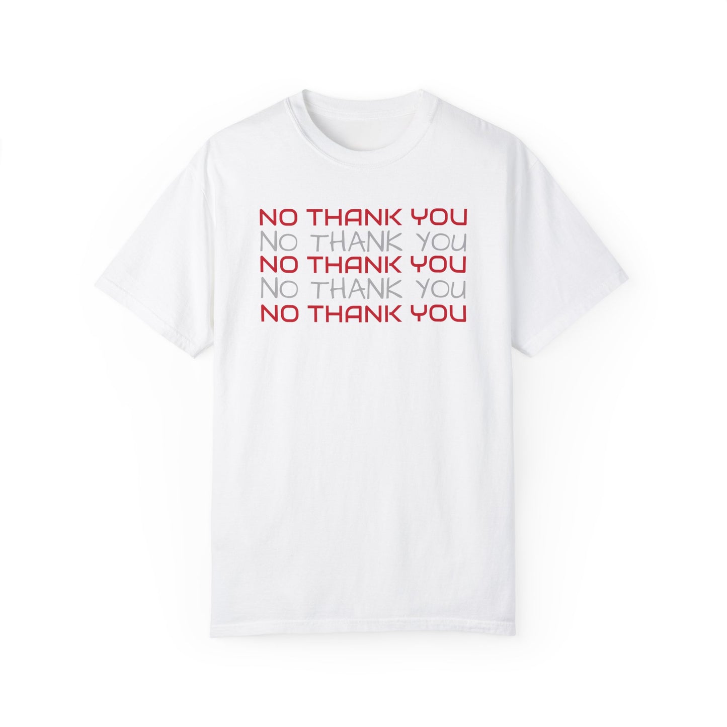 no thank you t-shirt