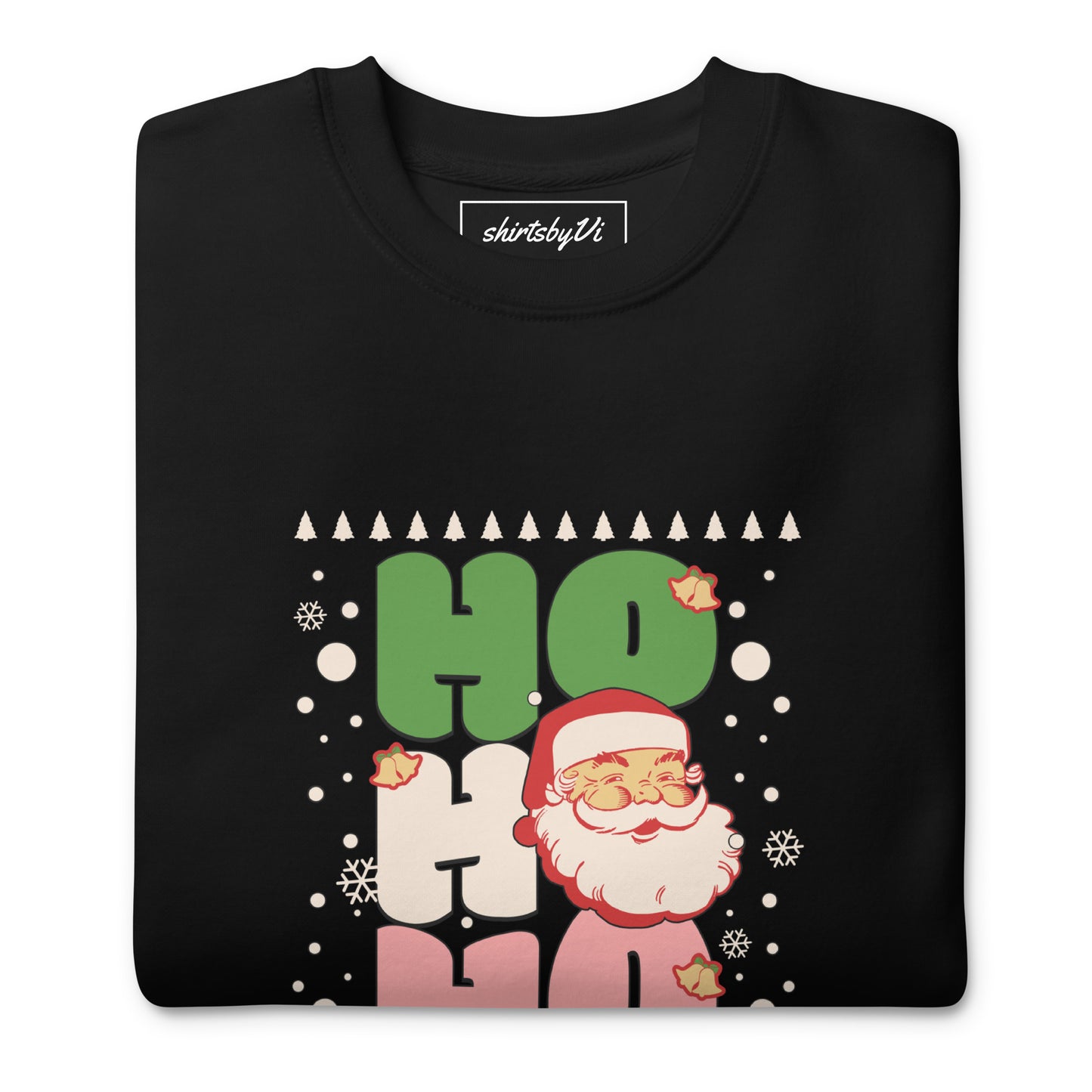 ho ho ho sweatshirt