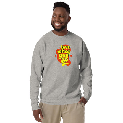 love what you do sweater