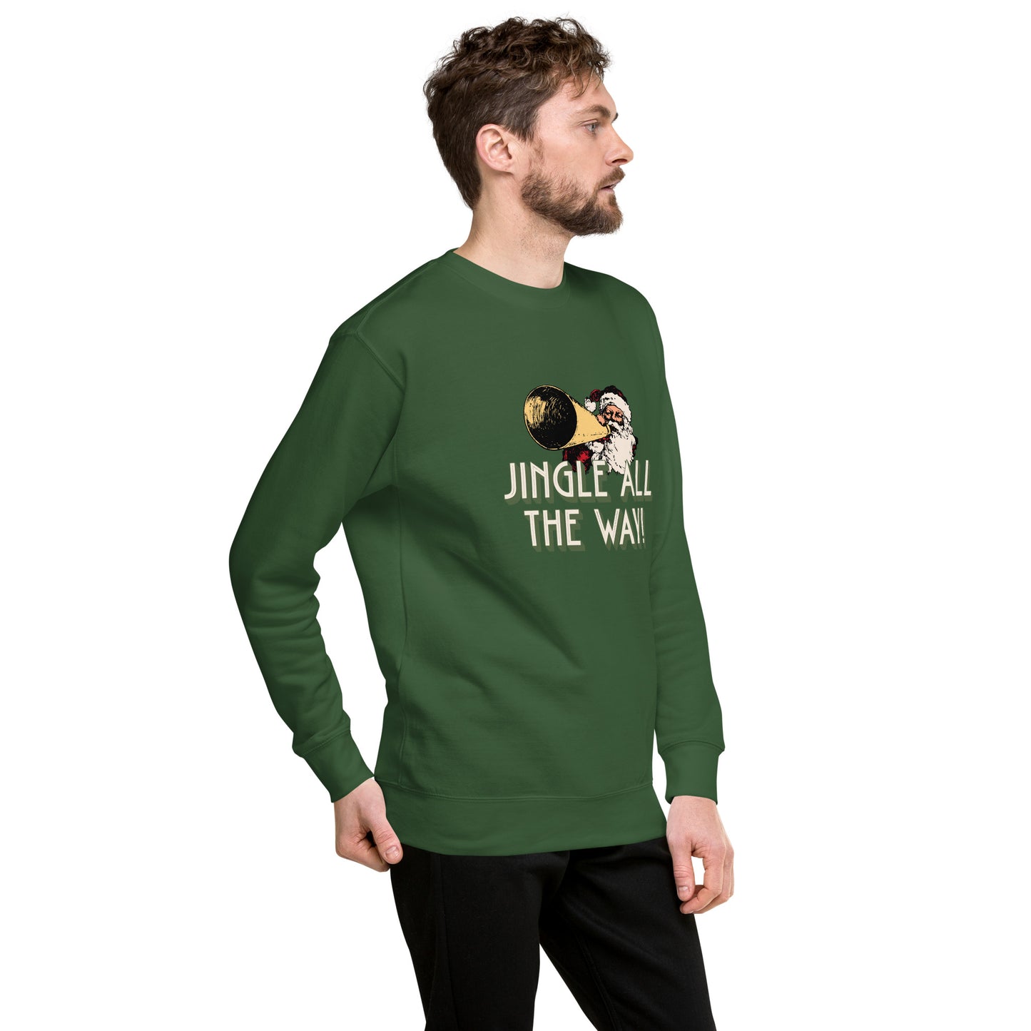 jingle all the way sweatshirt